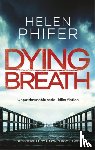 Phifer, Helen - Dying Breath