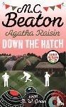 Beaton, M.C. - Agatha Raisin in Down the Hatch
