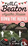 Beaton, M.C. - Agatha Raisin in Down the Hatch
