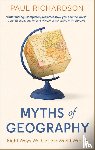 Richardson, Paul (Associate Professor in Geography at Birmingham University) - Myths of Geography