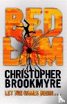 Brookmyre, Christopher - Brookmyre, C: Bedlam