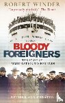 Winder, Robert - Bloody Foreigners
