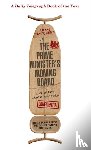 Macqueen, Adam - The Prime Minister's Ironing Board and Other State Secrets
