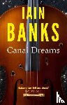 Banks, Iain - Canal Dreams