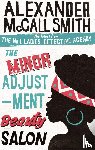 McCall Smith, Alexander - The Minor Adjustment Beauty Salon