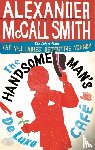 McCall Smith, Alexander - The Handsome Man's De Luxe Cafe