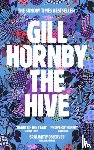 Hornby, Gill - The Hive