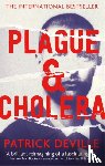Deville, Patrick - Plague and Cholera