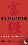 Schell, Orville, Delury, John - Wealth and Power