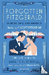 Fitzgerald, F. Scott, Churchwell, Sarah - Forgotten Fitzgerald