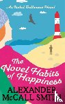 McCall Smith, Alexander - The Novel Habits of Happiness