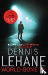 Lehane, Dennis - World Gone By