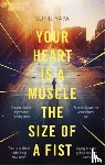 Yapa, Sunil - Your Heart is a Muscle the Size of a Fist