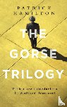 Hamilton, Patrick - The Gorse Trilogy