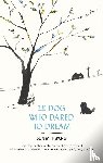 Hwang, Sun-mi - The Dog Who Dared to Dream