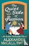 McCall Smith, Alexander - The Quiet Side of Passion