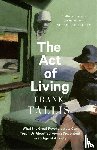 Tallis, Frank - The Act of Living