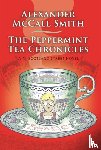 McCall Smith, Alexander - The Peppermint Tea Chronicles