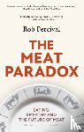 Percival, Rob - The Meat Paradox