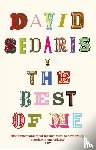 Sedaris, David - The Best of Me