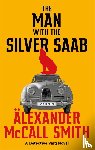 McCall Smith, Alexander - The Man with the Silver Saab
