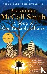 McCall Smith, Alexander - A Song of Comfortable Chairs