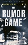 Mullen, Thomas - The Rumor Game