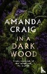 Craig, Amanda - In a Dark Wood