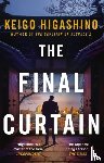Higashino, Keigo - The Final Curtain