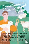 McCall Smith, Alexander - The Conditions of Unconditional Love