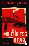 Quinn, Anthony - The Mouthless Dead
