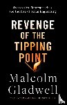 Gladwell, Malcolm - Revenge of the Tipping Point