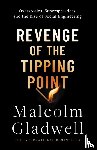 Gladwell, Malcolm - Revenge of the Tipping Point