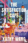 Wang, Kathy - The Satisfaction Cafe