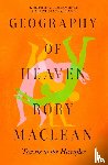 MacLean, Geography of Heaven Rory - Geography of Heaven