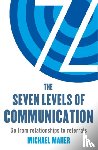 Maher, Michael J. - The Seven Levels of Communication