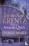 Quick, . Amanda - Otherwise Engaged