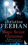 Feehan, Christine - Magic Before Christmas