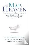 Alexander, Dr Eben, Tompkins, Ptolemy - The Map of Heaven