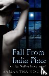 Young, Samantha - Fall From India Place