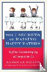 Le Billon, Karen - The 7 Secrets of Raising Happy Eaters