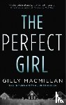 Macmillan, Gilly - The Perfect Girl