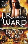 Ward, J. R. - Blood Vow