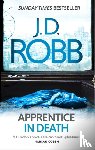 Robb, J. D. - Apprentice in Death