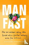 Scripture, Natasha - Man Fast