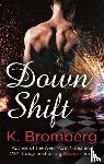 Bromberg, K. - Down Shift