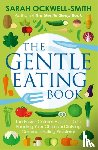 Ockwell-Smith, Sarah - The Gentle Eating Book
