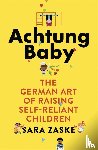 Zaske, Sara - Achtung Baby