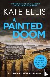 Ellis, Kate - A Painted Doom