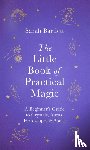 Bartlett, Sarah - The Little Book of Practical Magic